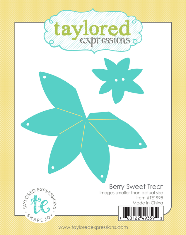 Taylored Expression - Berry Sweet Treat Die Set