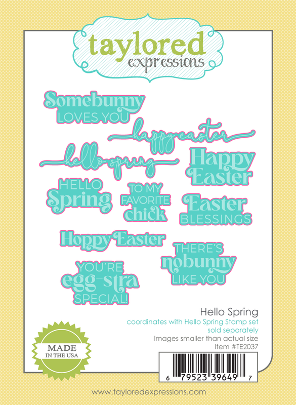 Taylored Expression - Hello Spring Dies