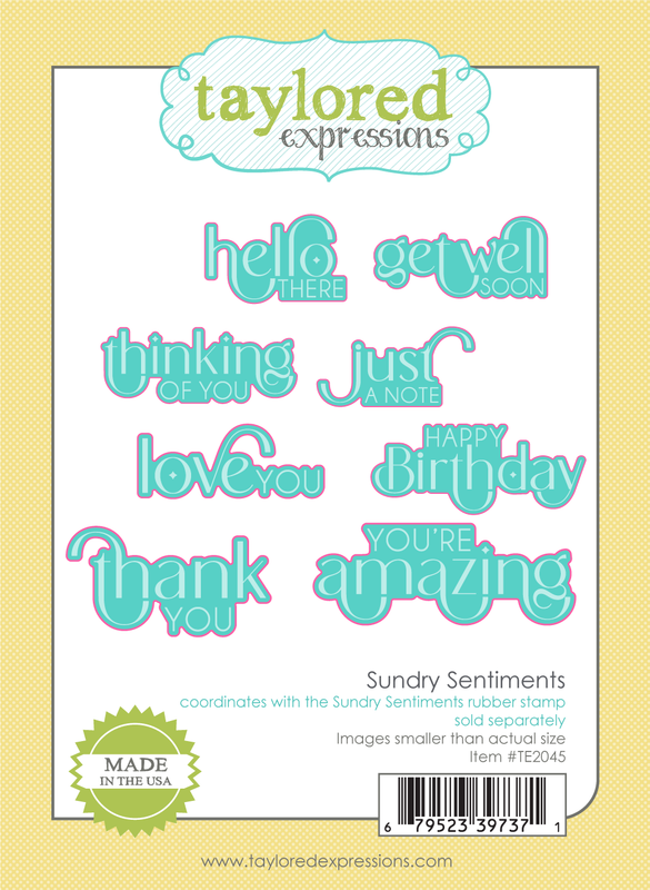 Taylored Expression - Sundry Sentiments Dies