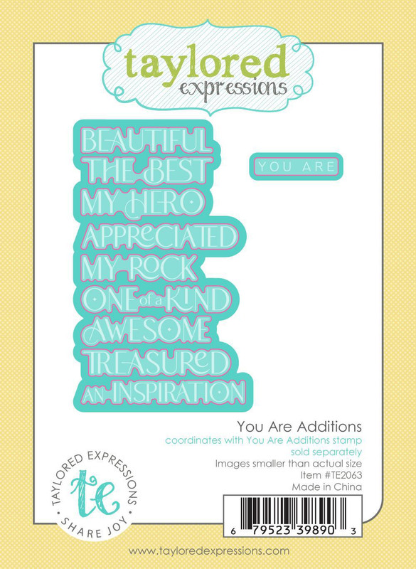 Taylored Expression - You Are Additions Die