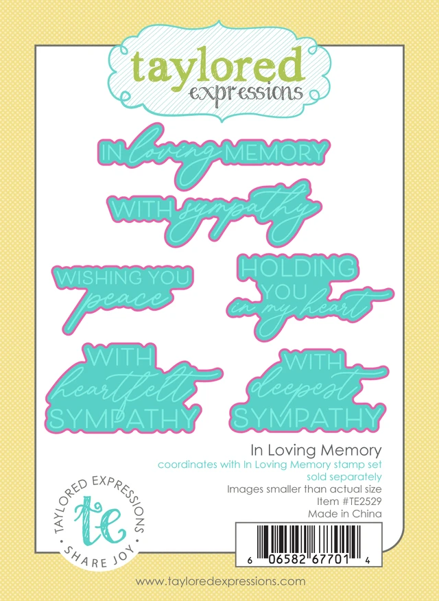 *NEW* - Taylored Expression - In Loving Memory Dies