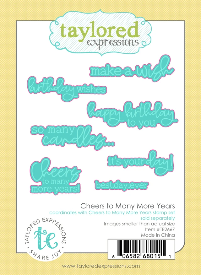 **NEW* - Taylored Expression - Cheers to Many More Years Dies
