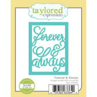Taylored Expressions - Forever & Always