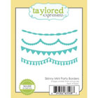 Taylored Expressions - Skinny Mini Party Borders