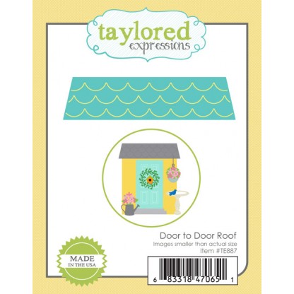 Taylored Expressions- Door to Door Roof