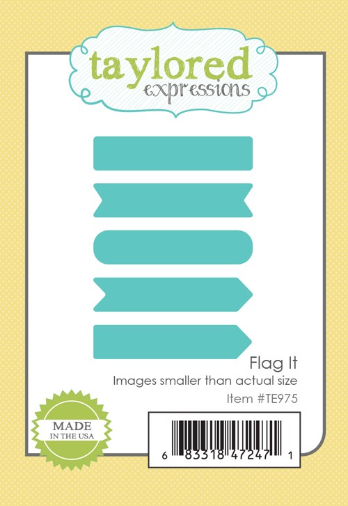 Taylored Expressions - Flag It