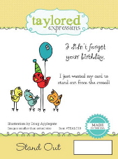 Taylored Expressions - Belated Birthday - Stand Out