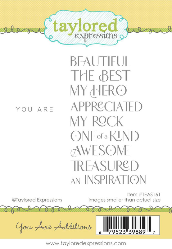 Taylored Expression - You Are Additions