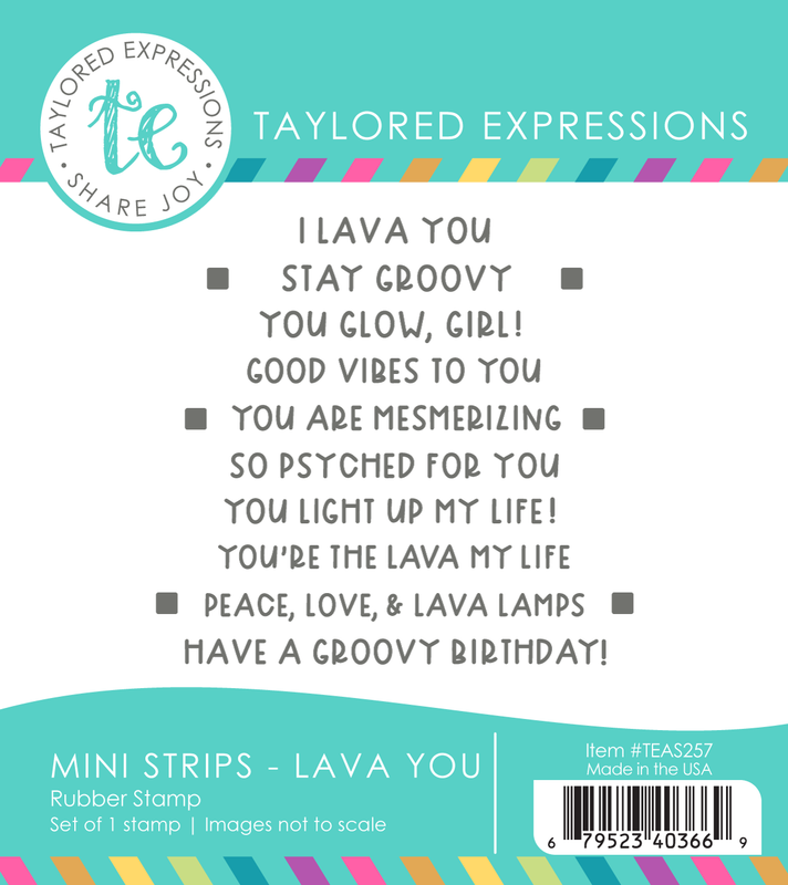 Taylored Expression - Mini Strips Stamp - Lava You