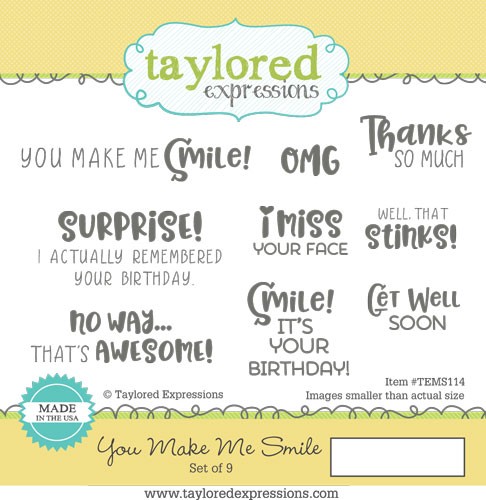 Taylored Expressions - You Make Me Smile