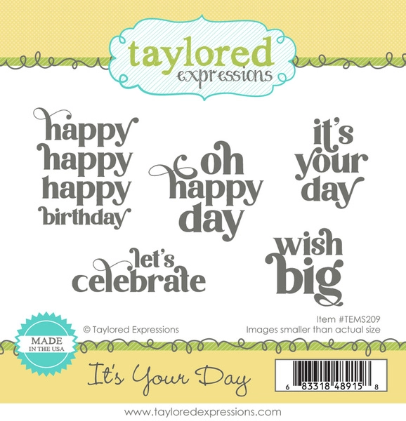 Taylored Expression - It's Your Day