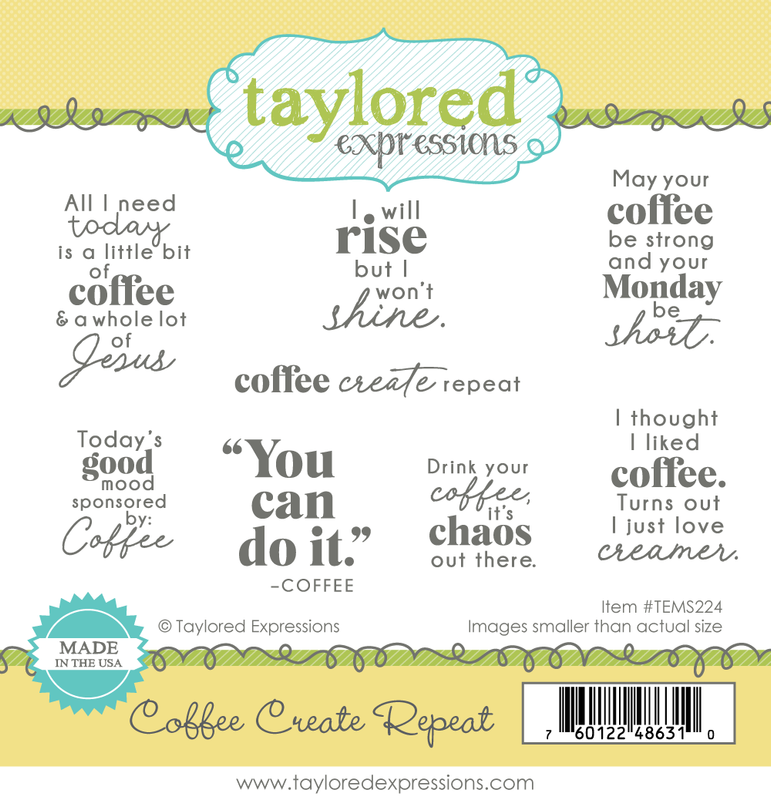 Taylored Expression - Coffee Create Repeat