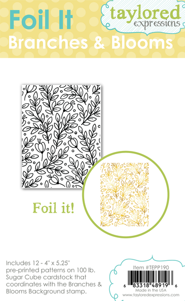 Taylored Expression - Foil It - Branches & Blooms