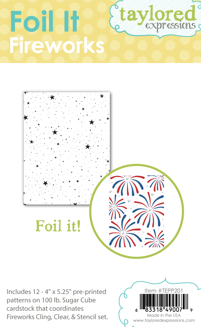 Taylored Expression - Foil It - Fireworks