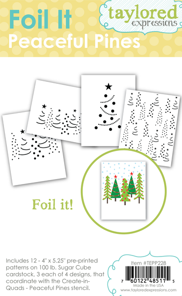Taylored Expression - Foil It - Peaceful Pines