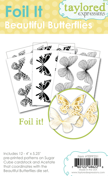 Taylored Expression - Foil It - Beautiful Butterflies