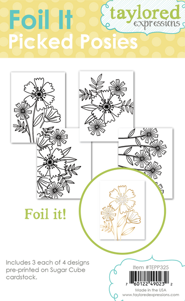 Taylored Expression - Foil It - Picked Posies