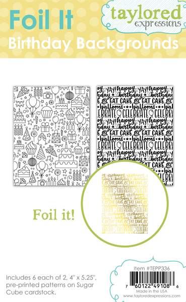 Taylored Expression - Foil It - Birthday Backgrounds