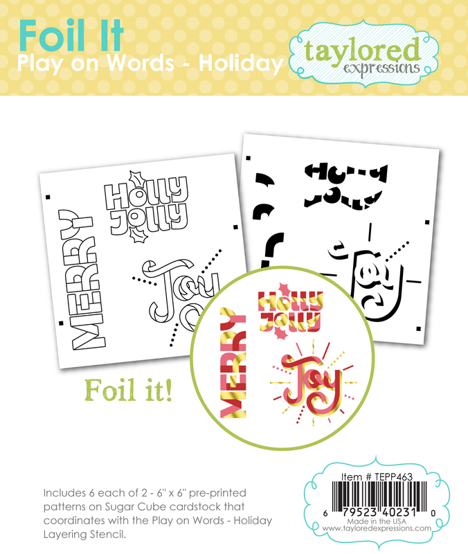 Taylored Expression - Foil It - Play on Words - Holiday