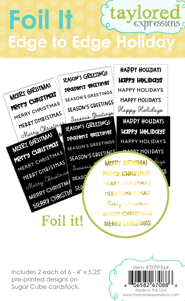 **NEW* - Taylored Expression - Foil It - Edge to Edge Holiday