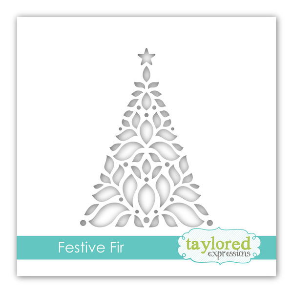 Taylored Expression - Festive Fir Stencil