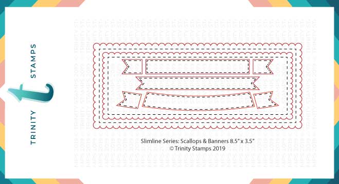 Trinity Stamps - Slimline Card Series: Scalloped Card Panels and Banners
