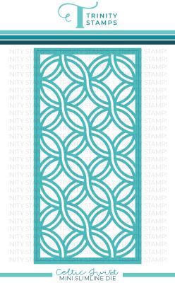 Trinity Stamps - Mini Slimline Celtic Twist Die