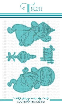 Trinity Stamps - Holiday Hang Out Coordinating Die Set