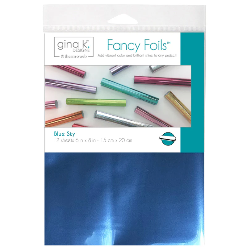 Gina K Designs - Blue Sky - TOW- Fancy Foils 6" x 8"