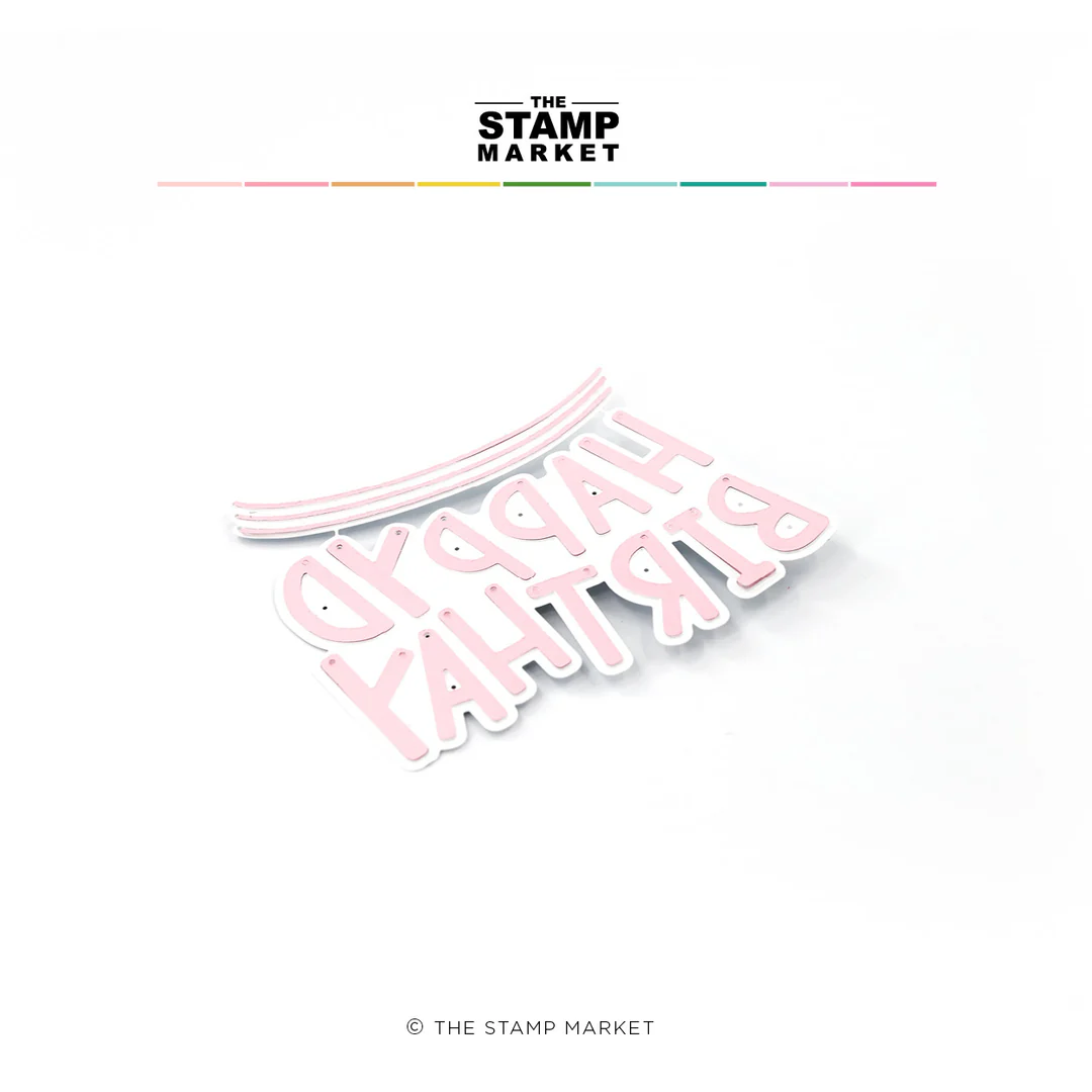 Stamp Market - HAPPY BIRTHDAY GARLAND DIE