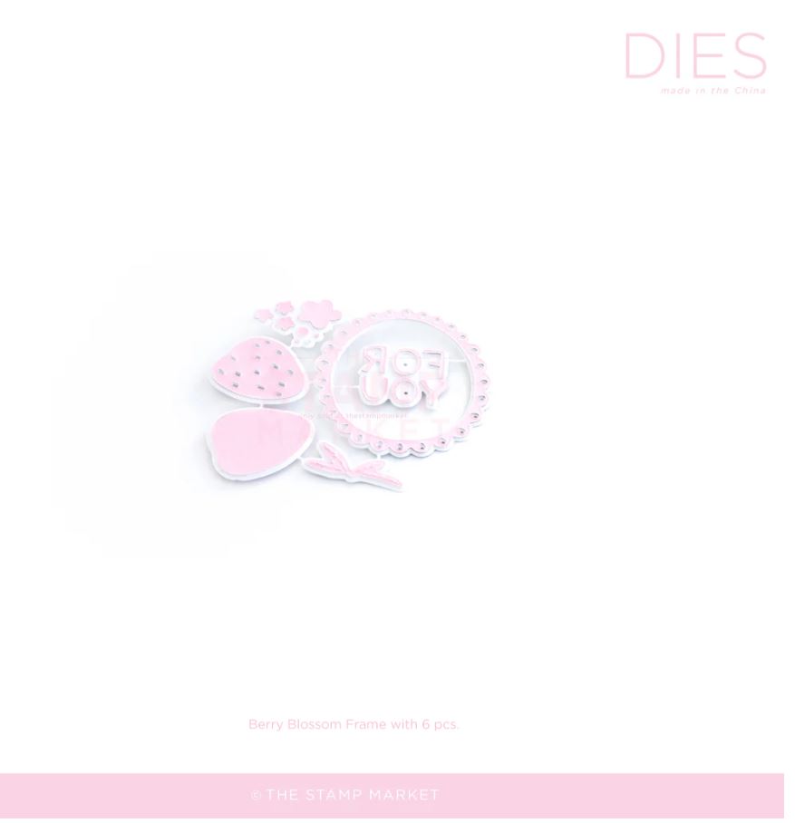 **NEW* - The Stamp Market - BERRY BLOSSOM FRAME DIE