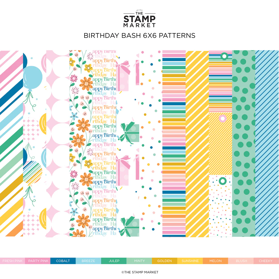 **NEW* - The Stamp Market - BIRTHDAY BASH 6X6 PATTERNS