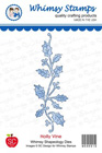 Whimsy Stamps - Holly Vine Die - Shapeology Dies