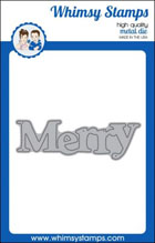 Whimsy Stamps - Merry Large Word Die - Shapeology Dies