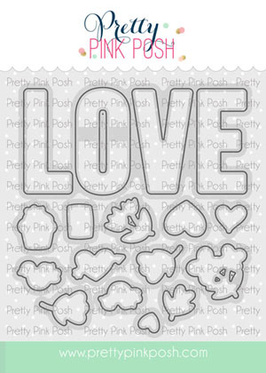 Pretty Pink Posh - Love Coordinating Die Set