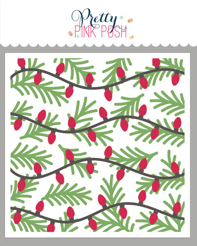 Pretty Pink Posh - Layered Christmas Lights Stencil (3Lyr)