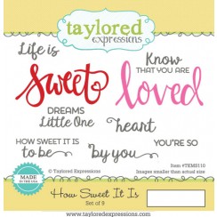 Taylored Expressions - How Sweet It Is